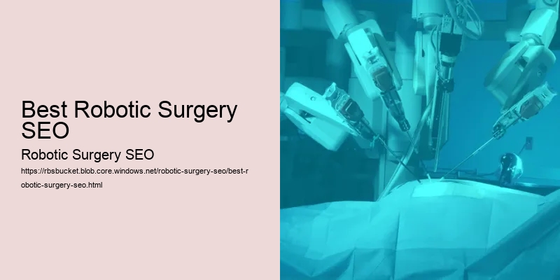 Best Robotic Surgery SEO