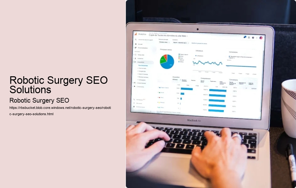 Robotic Surgery SEO Solutions
